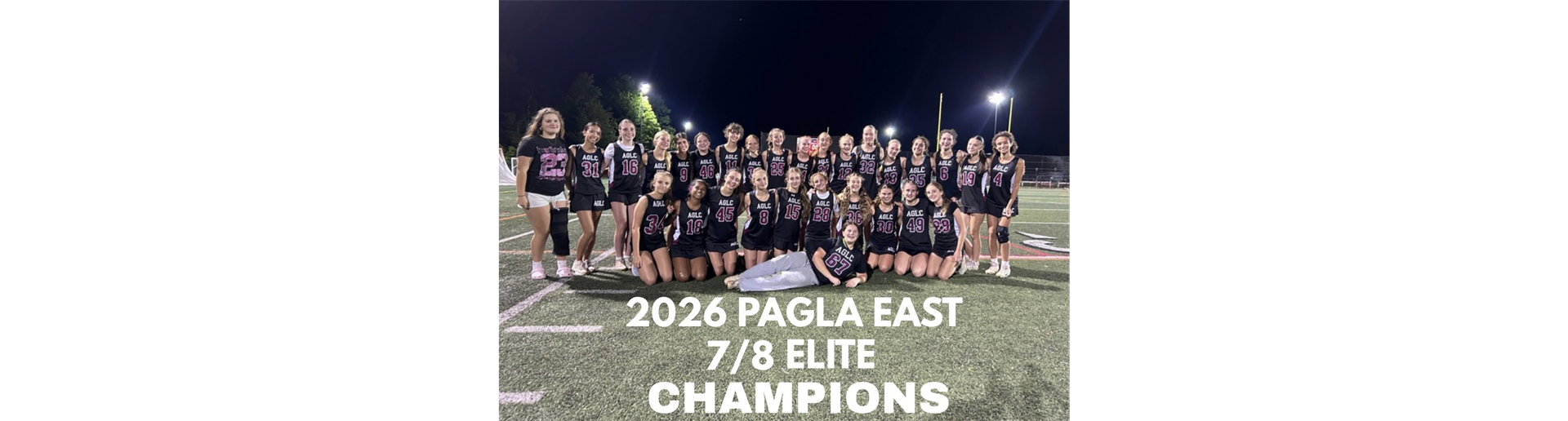 2026 PAGLA East Elite 7/8 Champions!